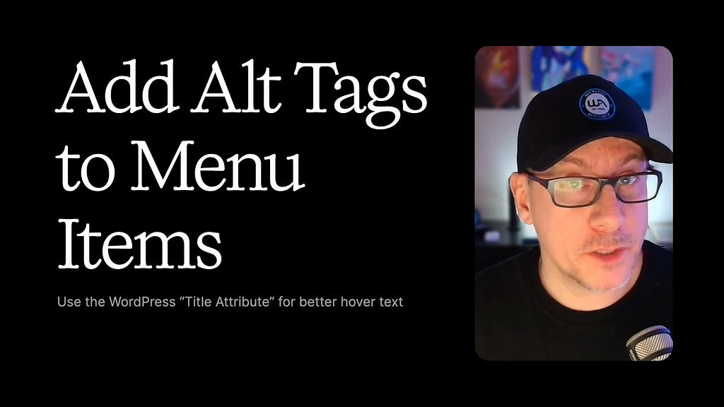 How to Add Alt Tags in Your Menus Items