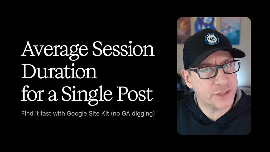 How to Find Average Session Duration for a Single Post