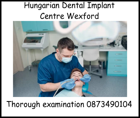 Hungarian dental implant Centre Wexford thorough examination image