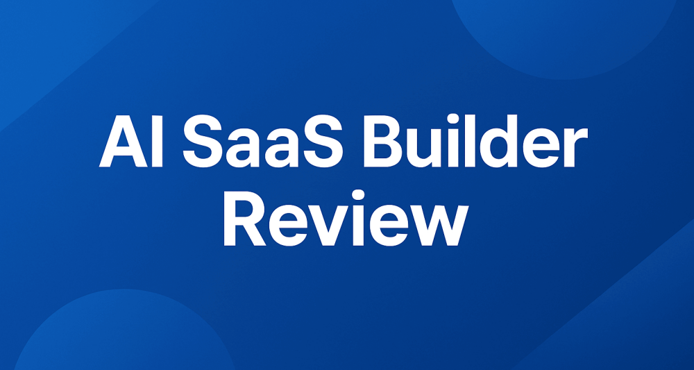 ai saas builde review