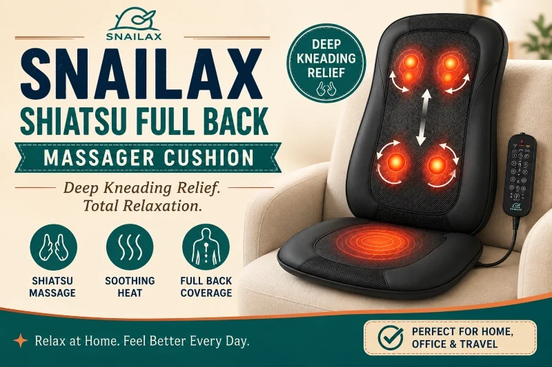 Snailax Shiatsu Full Back Massager Cushion