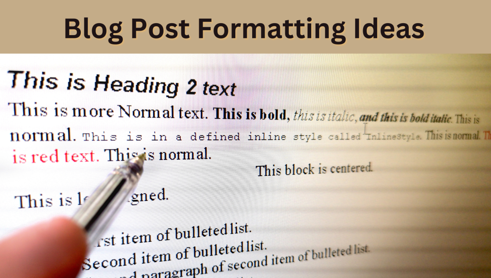 Blog post formatting ideas