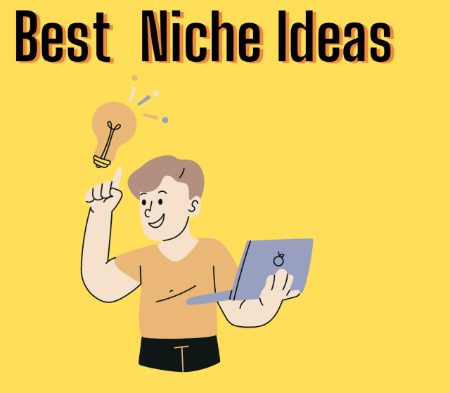 Best niche ideas