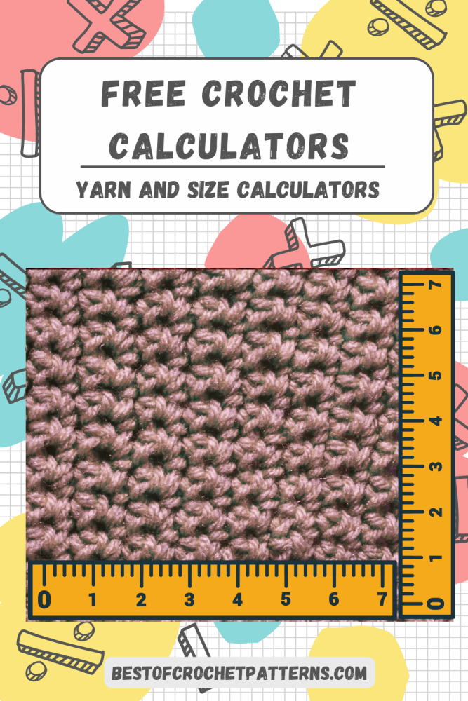 Step up your crochet game with our Free Yarn and Size Calculators. Ideal for crafting perfectly sized blankets and garments. Start your hassle-free crochet journey now! Click to learn more!