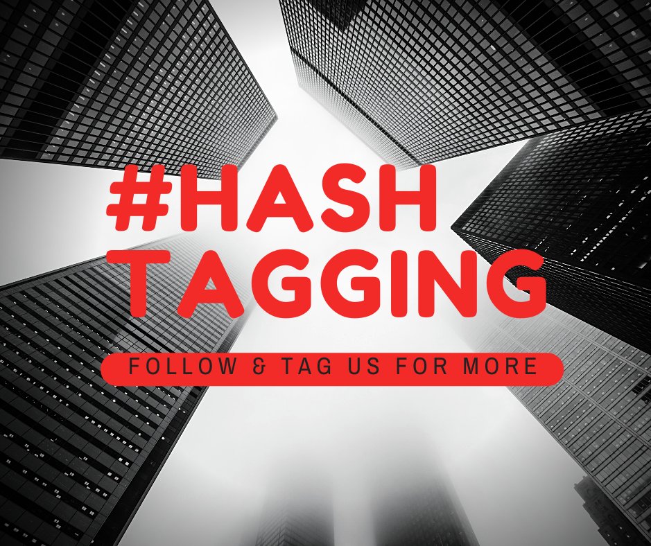 What is HashTagging and How to Use Them