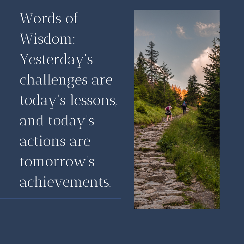 a picture showing two people running along an uneven path in a woodland with the quote yesterdays challenges are todays lessons and todays actions are tomorrows achievements