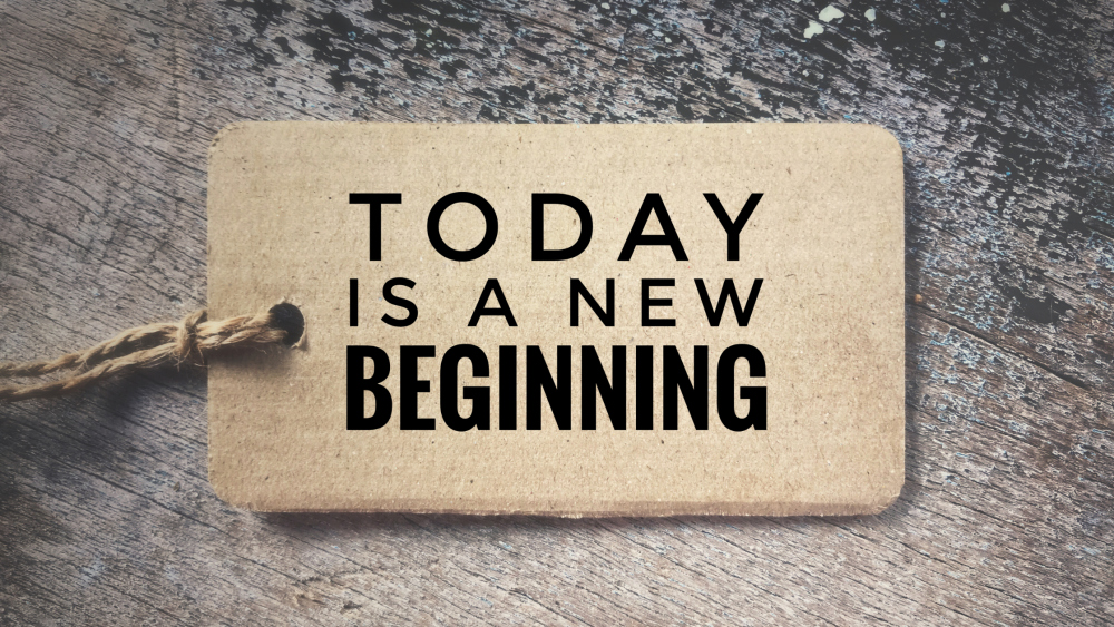 Today is a new beginning quote