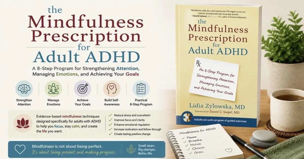 The Mindfulness Prescription for Adult ADHD book graphic with mindfulness and emotional regulation theme.
