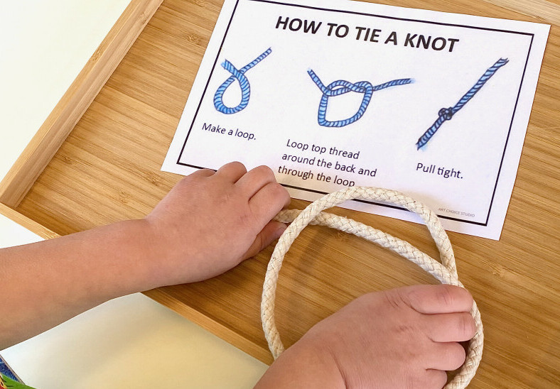 Practice tying knots!