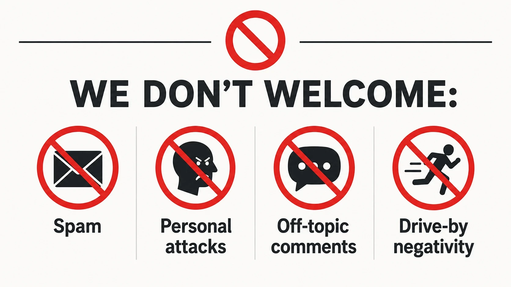 we don't welcome signs