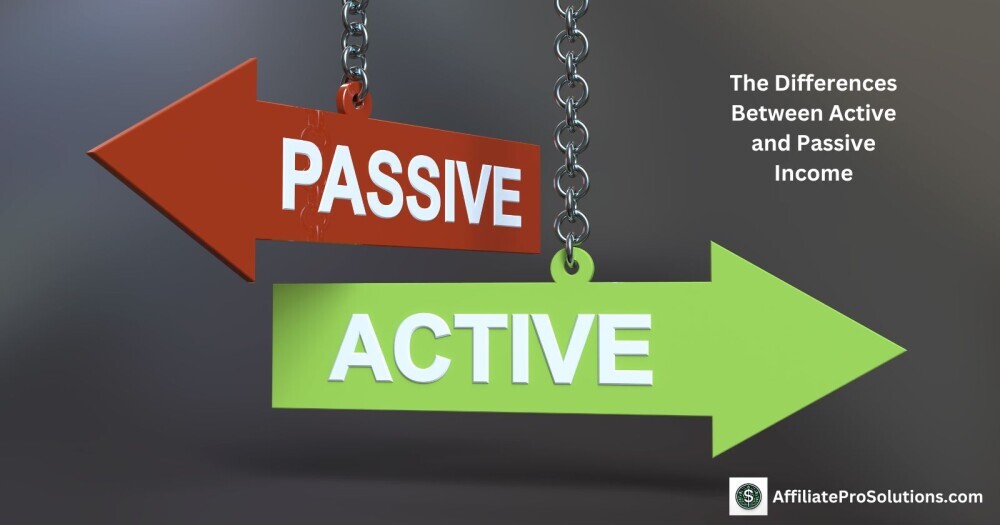 The Differences Between Active and Passive Income