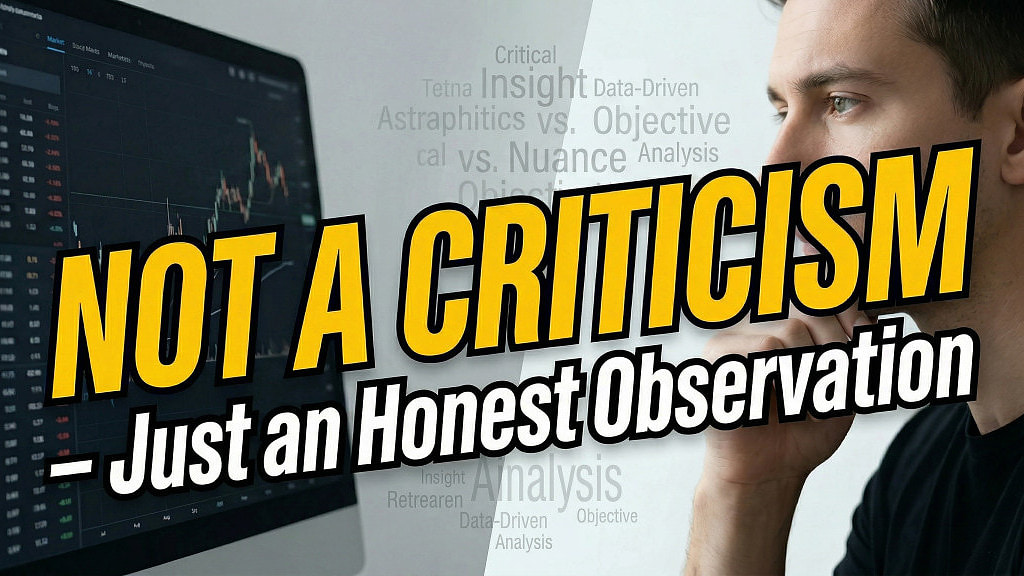 Not A Criticism – Just An Honest Observation