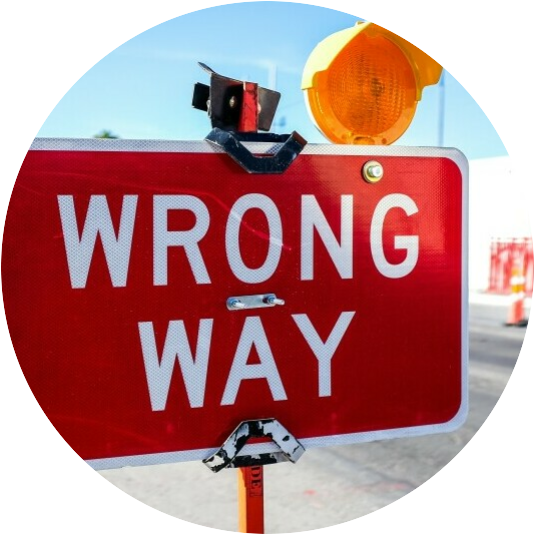 Wrong way