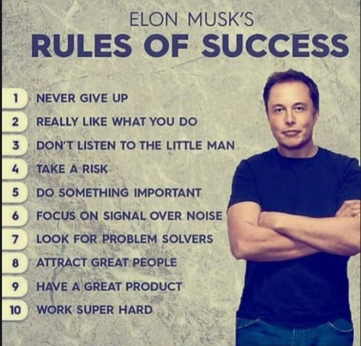 10 Rules Of Success According To Elon Musk 7577