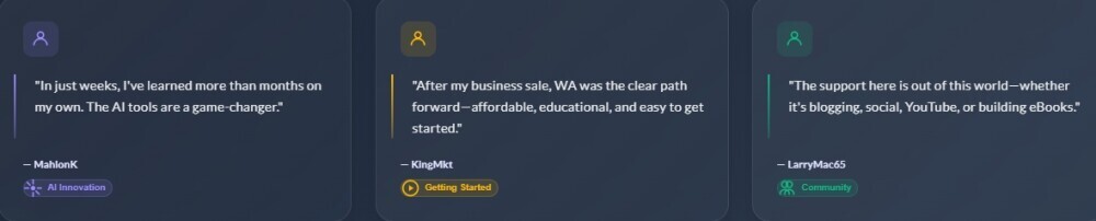 These are some Wealthy Affiliate testimonials