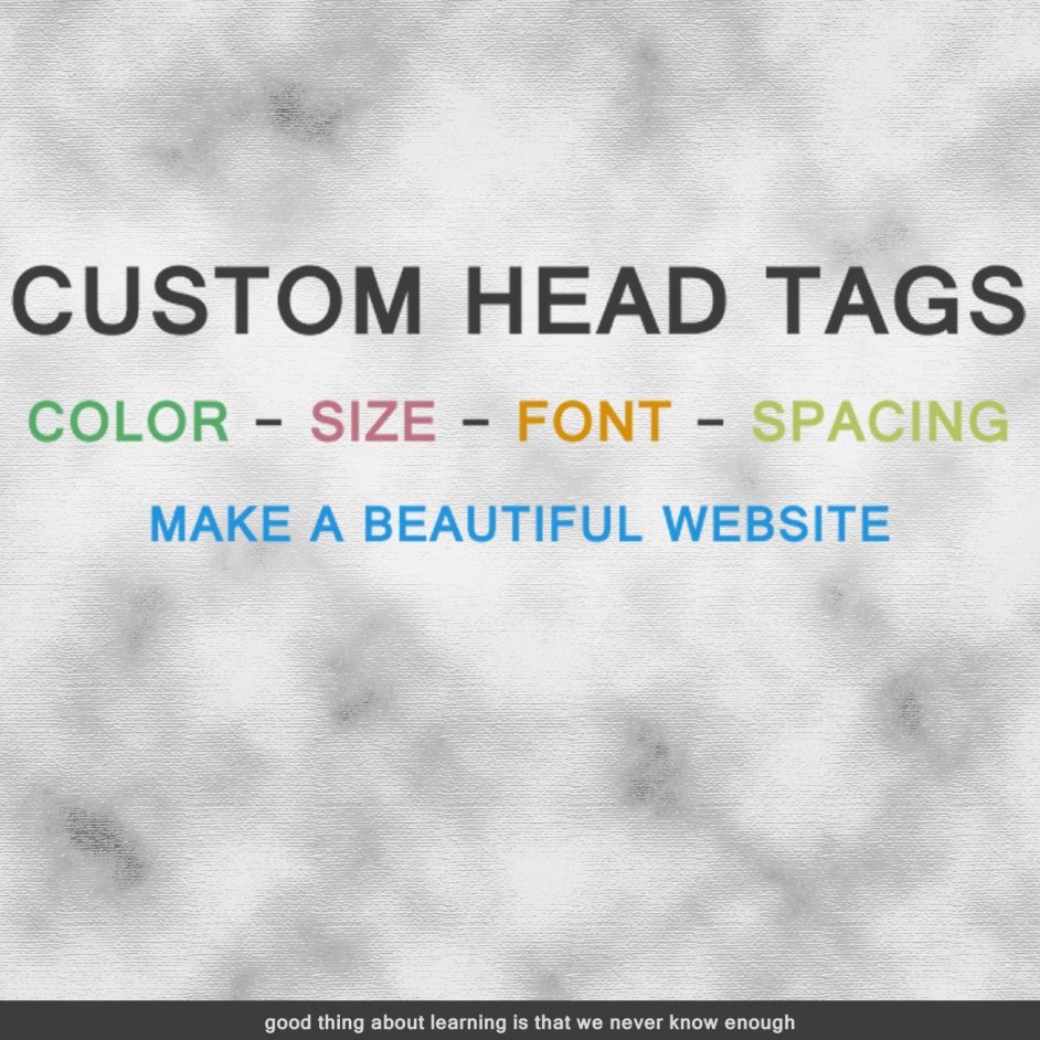 Customize your H Tags with this simple code