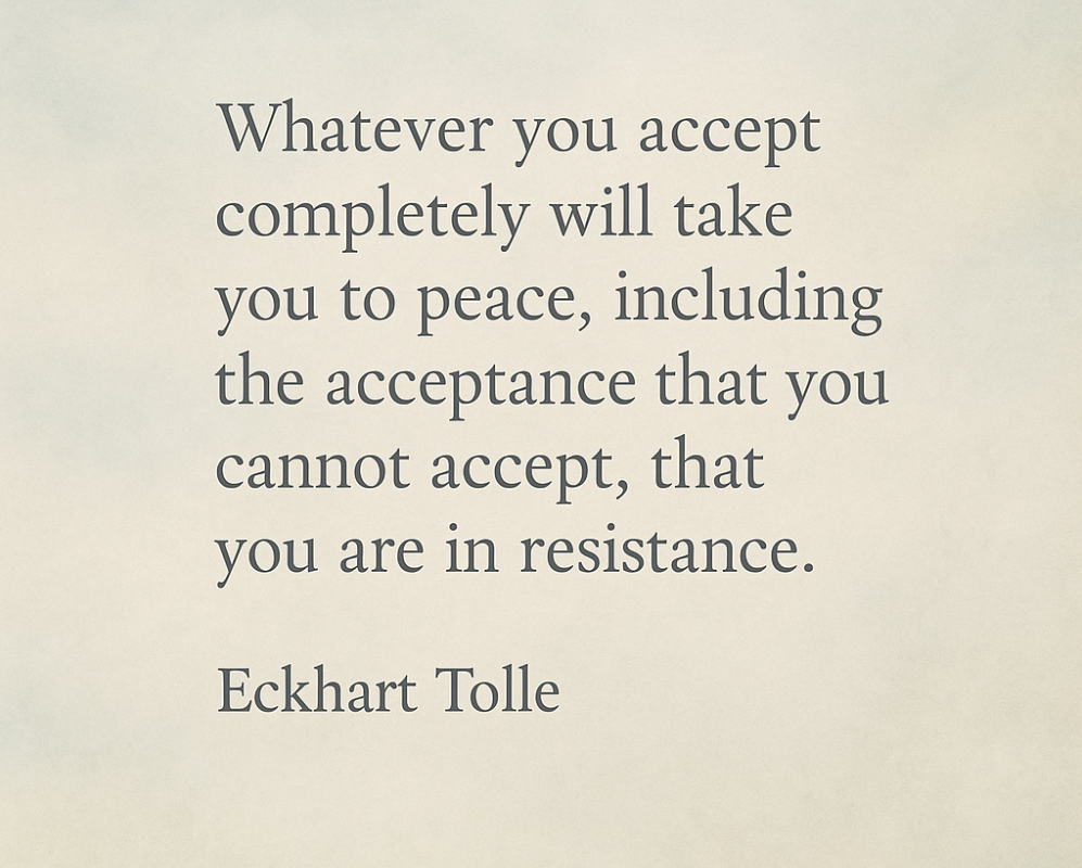 Eckhart Tolle on acceptance