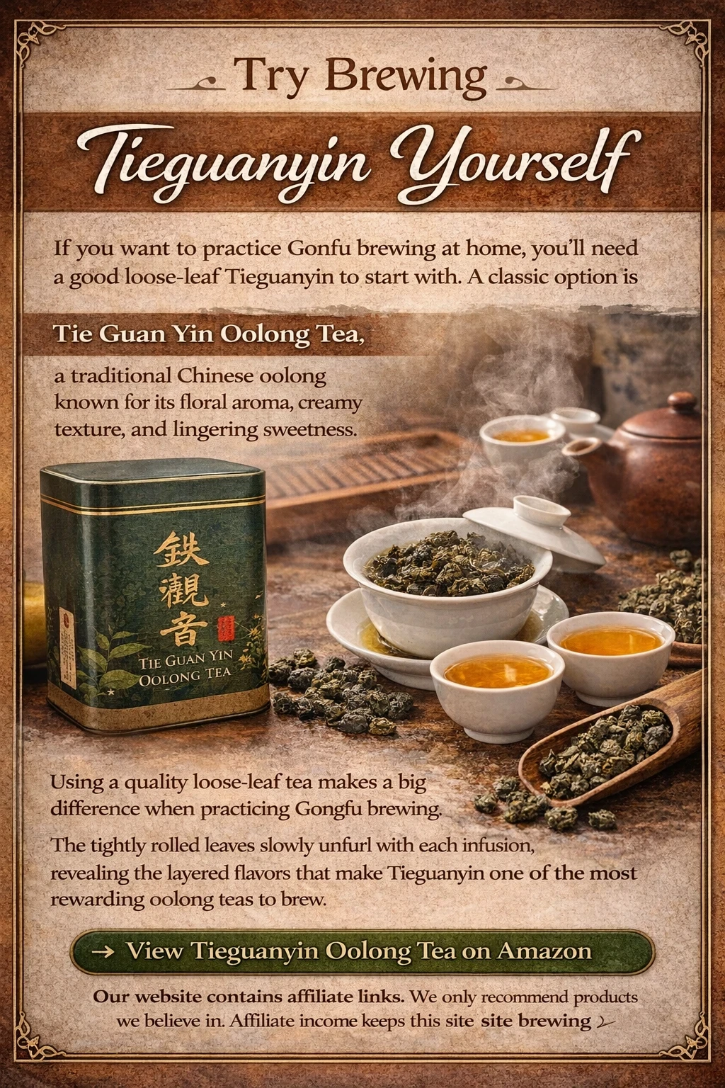 Tie Guan Yin Oolong Tea tin with gaiwan and brewed cups – try brewing Tieguanyin yourself