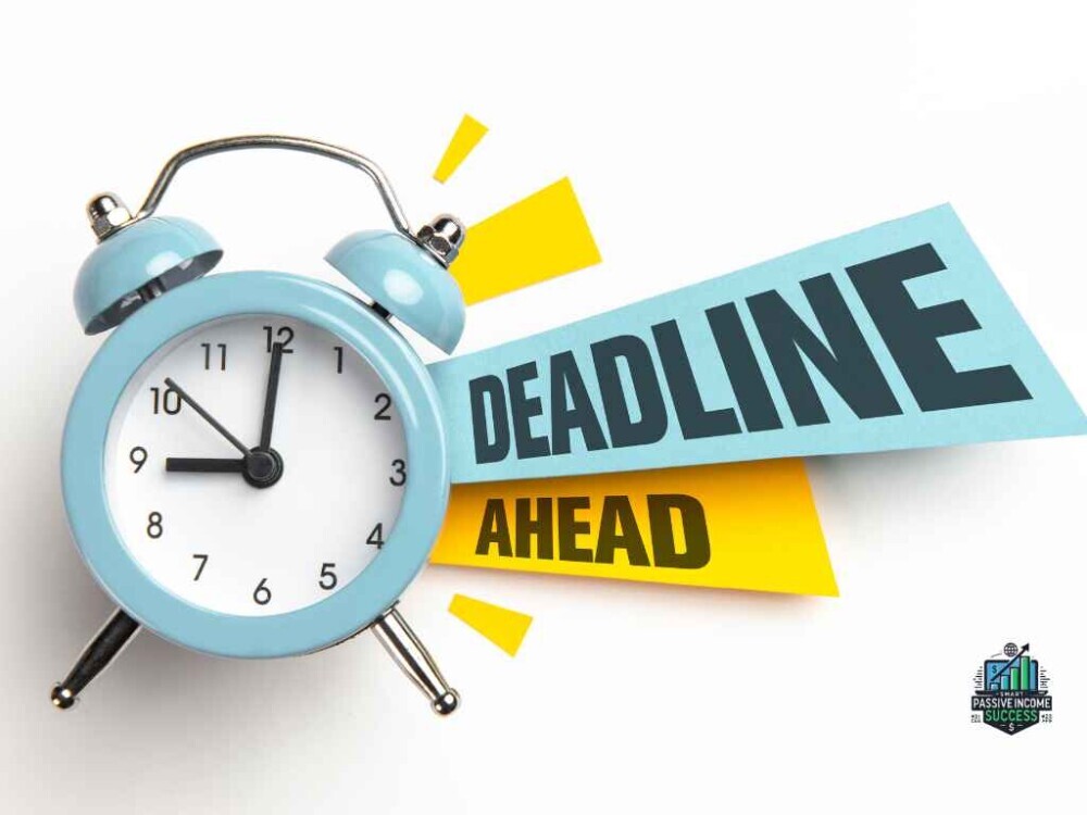 agree-deadlines-for-passive-income
