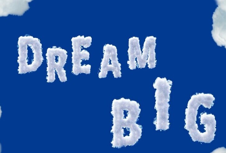 Dream Big affirmation